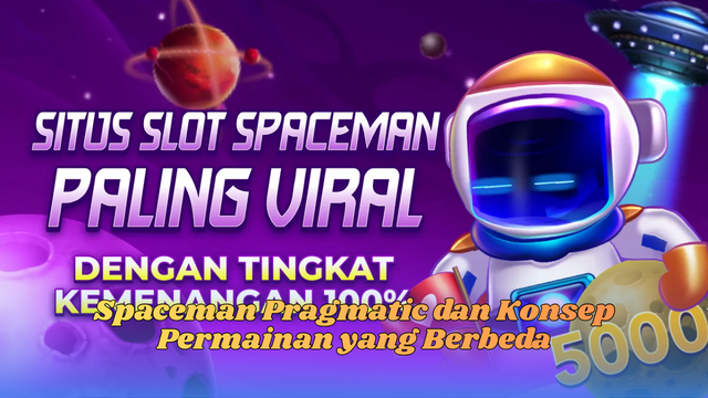 Spaceman Slot: Mengenal Cara Kerja